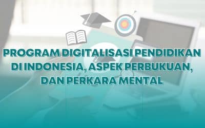 Program Digitalisasi Pendidikan Indonesia, Aspek Perbukuan, dan Perkara Mental